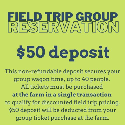 2023 Field Trip Deposit & Wagon Time Reservation
